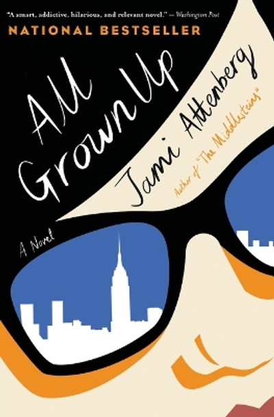 All Grown Up by Jami Attenberg 9781328915320