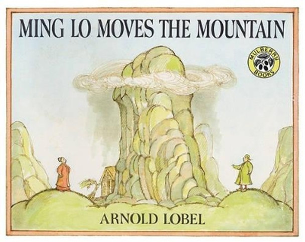 Ming Lo Moves the Mountain by Arnold Lobel 9780808532101
