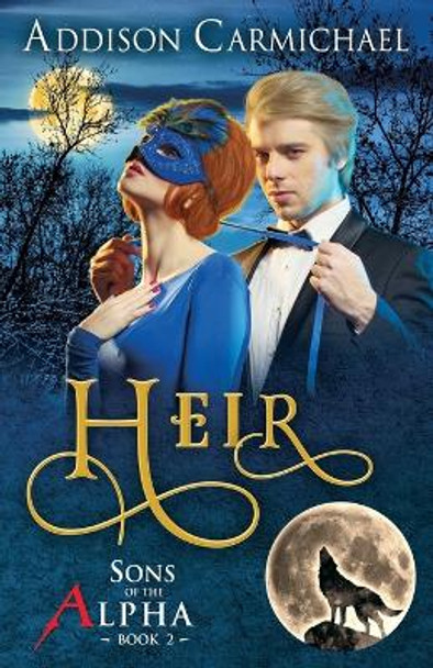 Heir by Addison Carmichael 9781092929851