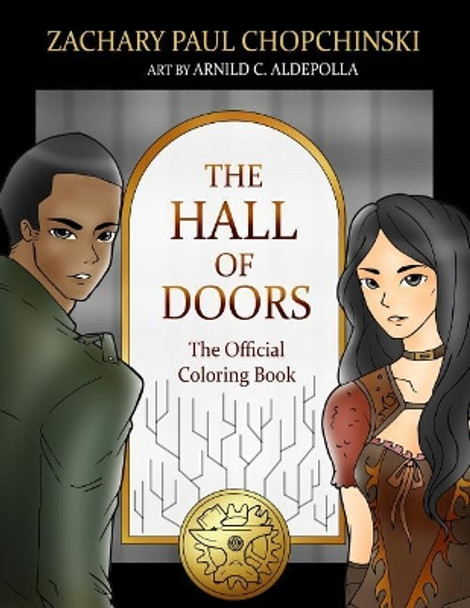 The Hall of Doors: The Official Coloring Book: (Volume 1) by Zachary Chopchinski 9781097862993