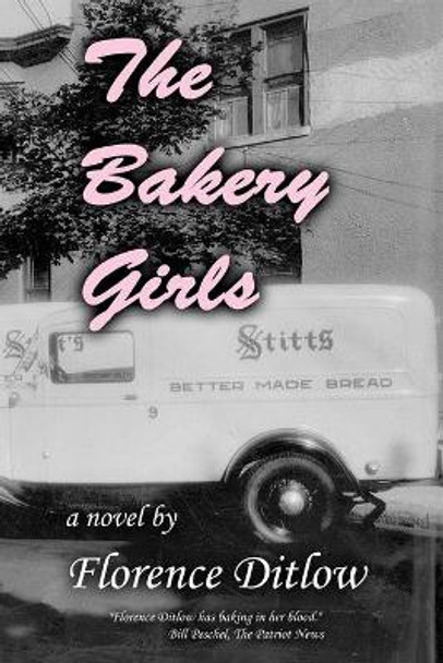 The Bakery Girls by Florence Ditlow 9781461079545