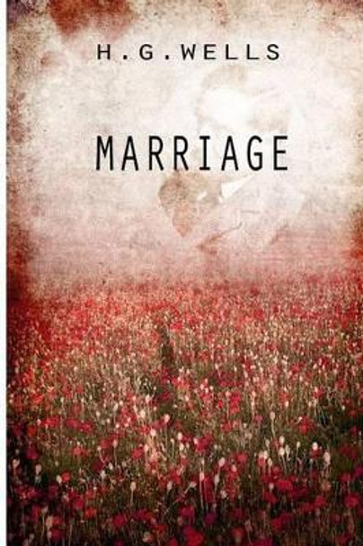 Marriage by H G Wells 9781475272659