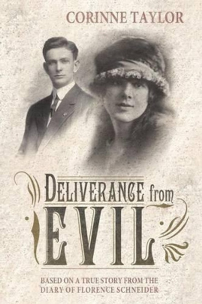 Deliverance from Evil by Corinne Taylor 9781458205391