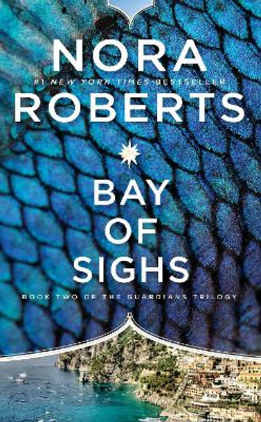 Bay of Sighs by Nora Roberts