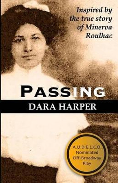 Passing by Dara Harper 9781478206637