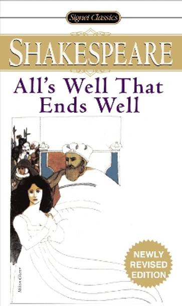 All's Well That Ends Well by William Shakespeare 9780451530011