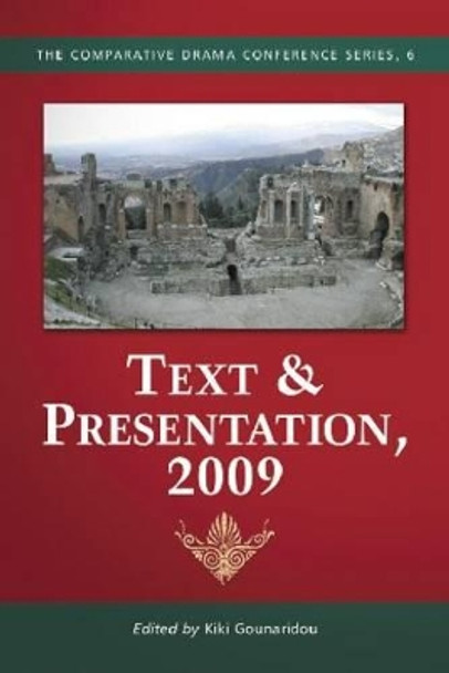 Text & Presentation, 2009 by Kiki Gounaridou 9780786447060