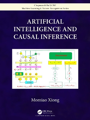 Artificial Intelligence and Causal Inference by Momiao Xiong 9781032193281