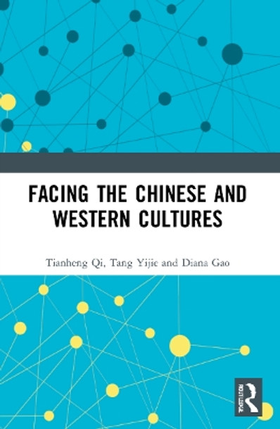 Understanding Chinese and Western Cultures by Tang Yijie 9781032330785