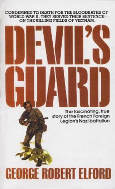 Devil's Guard by George Robert Elford