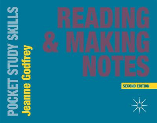 Reading and Making Notes by Jeanne Godfrey