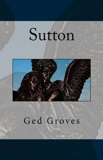 Sutton by Ged Groves 9781453800997