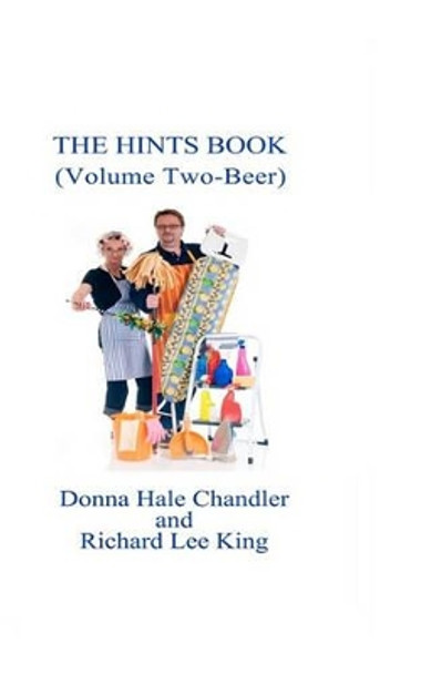 The Hints Book: (Volume Two, Beer) by Richard Lee King 9781453807569