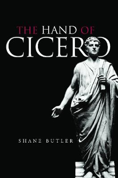 The Hand of Cicero by Shane Butler