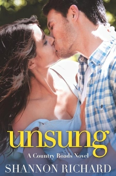 Unsung by Shannon Richard 9781455565108