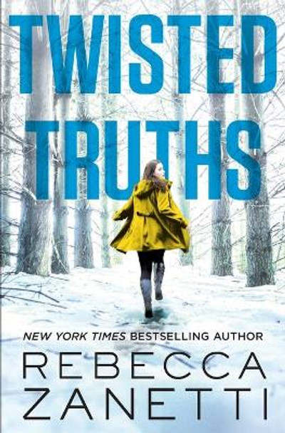 Twisted Truths by Rebecca Zanetti 9781455594313