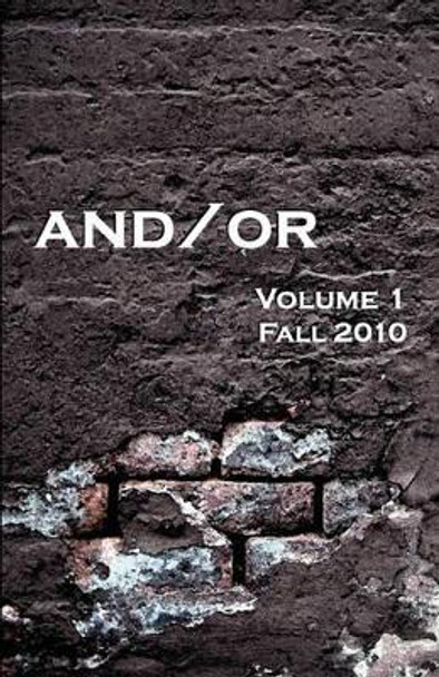 and/or (volume. 1): Black and White Edition by Sophiaomni 9781456331511