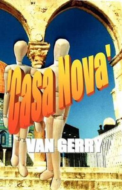 'Casa Nova' Van Gerry by Gerald Mingay Oldham 9781456574857