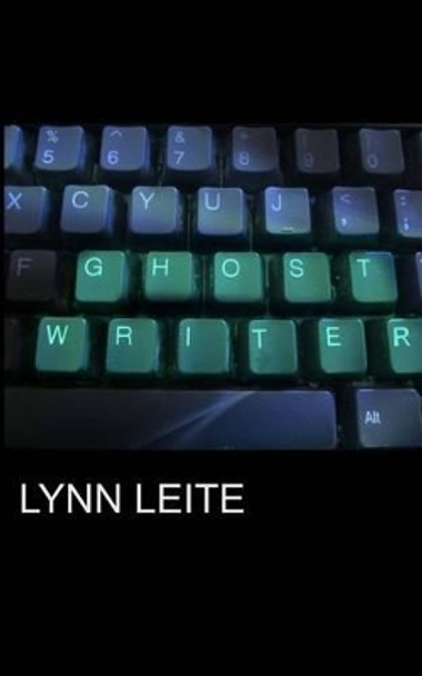 ghost writer by Lynn Leite 9781460984789