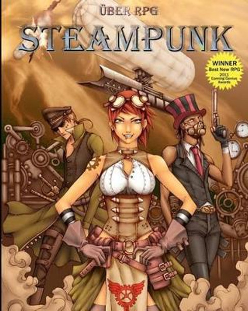 UEber RPG: Steampunk by Steven E Metze 9781461163404