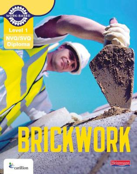 Level 1 NVQ/SVQ Diploma Brickwork Candidate Handbook by Dave Whitten