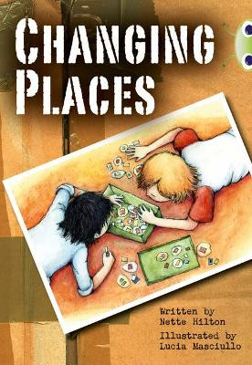 Bug Club Brown A/3C Changing Places by Nette Hilton