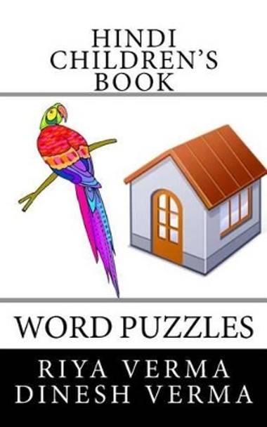 Hindi Children's Book: Word Puzzles by Dinesh Verma 9781463642334