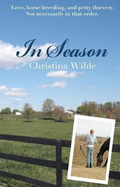 In Season by Christina Wible 9781463647018