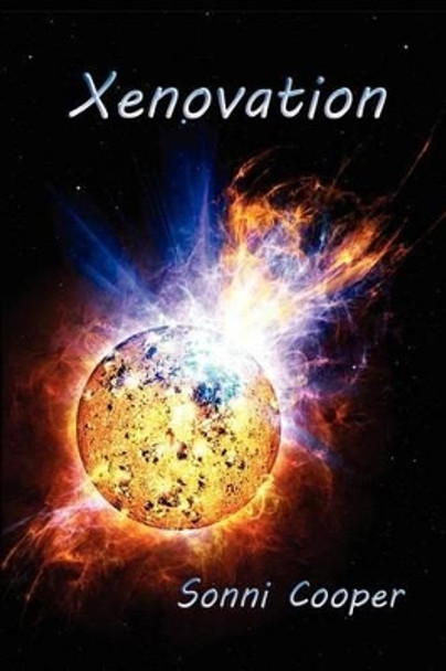 Xenovation by Sonni Cooper 9781463765583