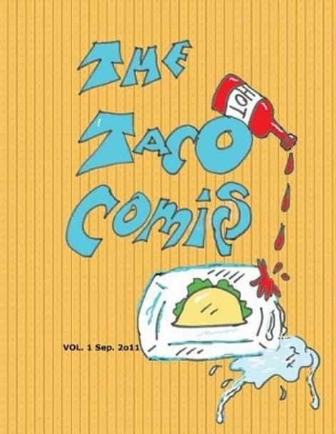 Taco Comics Volume 1 by Icelandic Taco 9781466305090