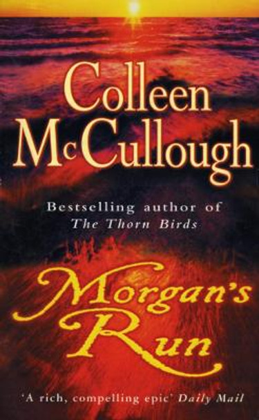 Morgan's Run by Colleen McCullough