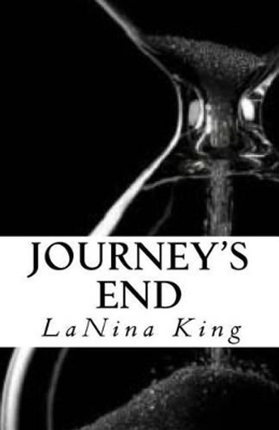 Journey's End by Lanina King 9781466478190