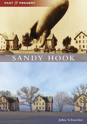 Sandy Hook by John Schneider 9781467106801