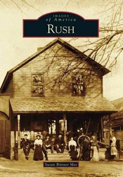 Rush by Susan Bittner Mee 9781467122085