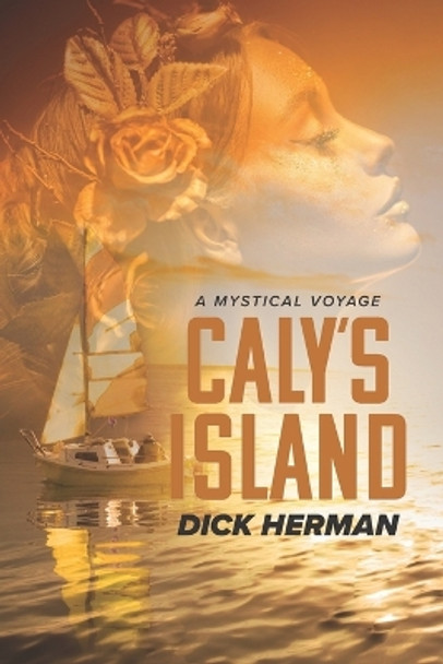 Caly's Island by Richard Herman 9781469961767