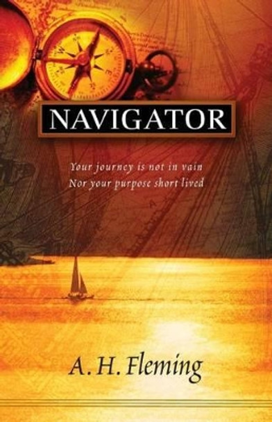 Navigator by A H Fleming 9781470043025