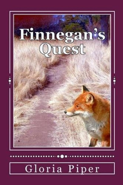 Finnegan's Quest by Gloria Piper 9781470059361