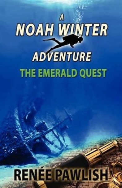 The Emerald Quest by Ren E Pawlish 9781470098629