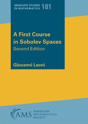 A First Course in Sobolev Spaces by Giovanni Leoni 9781470477028