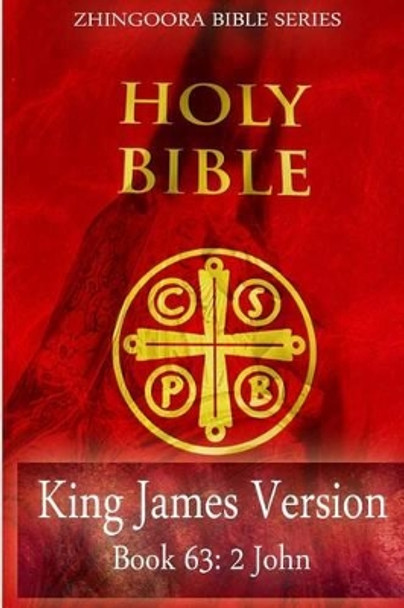 Holy Bible Book 63 2 John by Zhingoora Bible Series 9781475163339