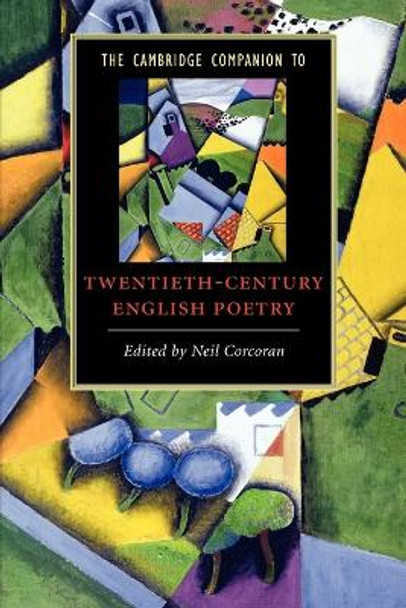 The Cambridge Companion to Twentieth-Century English Poetry by Neil Corcoran