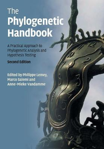 The Phylogenetic Handbook: A Practical Approach to Phylogenetic Analysis and Hypothesis Testing by Philippe Lemey
