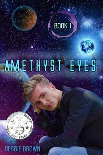 Amethyst Eyes by Debbie Brown 9781493513284