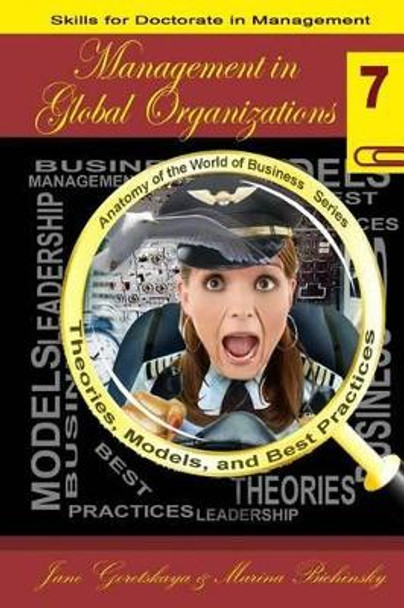 Management in Global Organizations by Marina Bichinsky 9781493521876