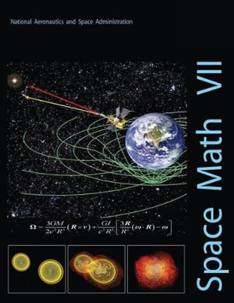 Space Math VII by National Aeronautics and Administration 9781493745098