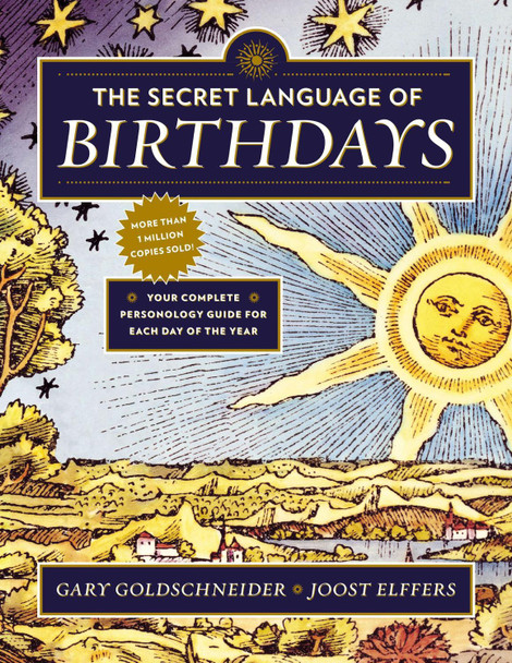 The Secret Language of Birthdays by Gary Goldschneider