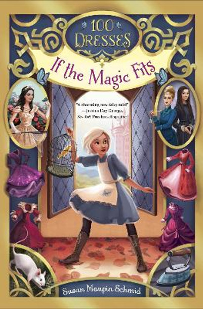 If The Magic Fits by Susan Maupin Schmid If The Magic Fits by Susan Maupin Schmid