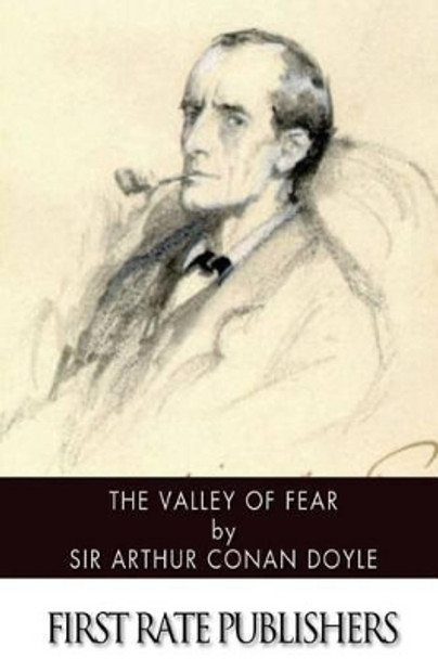 The Valley of Fear by Sir Arthur Conan Doyle 9781494440671