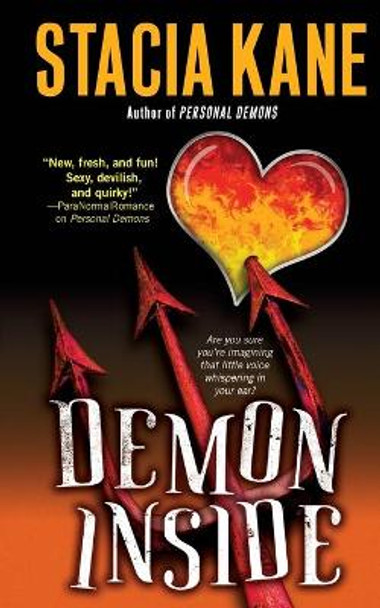 Demon Inside by Stacia Kane 9781476787404