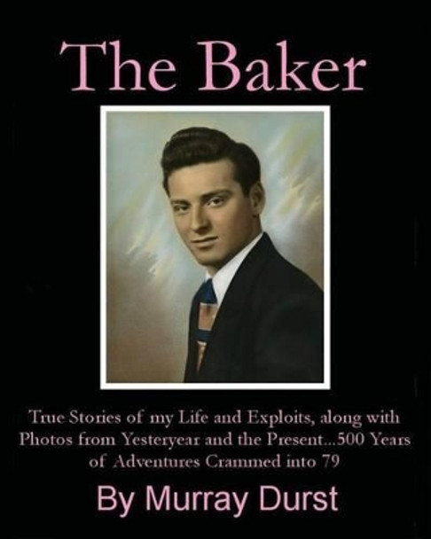 The Baker by Murray Durst 9781477425350